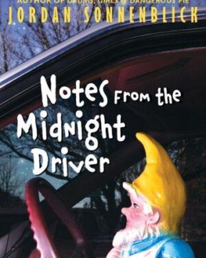 Used: Notes From the Midnight Driver by Jordan Sonnenblick