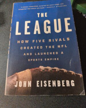 Used: The League by John Eisenberg