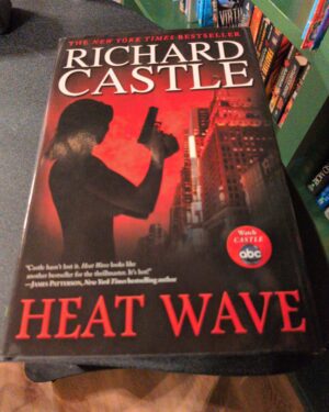 Used: Heat wave by Richard Castle
