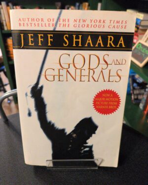 Used: Gods and generals by Jeff Shaara