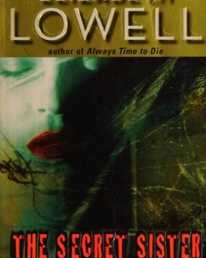 Used: The secret sister by Elizabeth Lowell