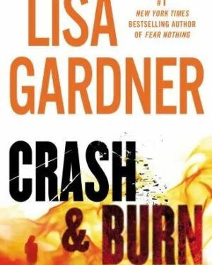 Used: Crash & burn LIsa Gardner