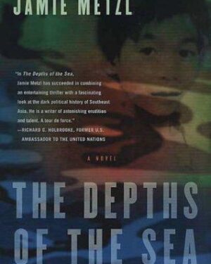 Used: The depths of the sea by Jamie Metzl