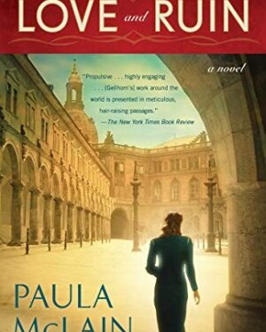 Used: Love and Ruin by Paula McLain