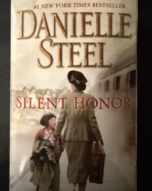 Used: Silent honor by Danielle Steel