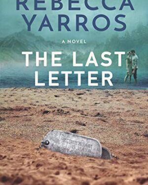 New: The Last Letter by Rebecca Yarros