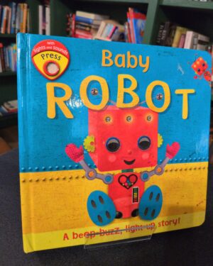 Used: Baby Robot by Dawn Sirett