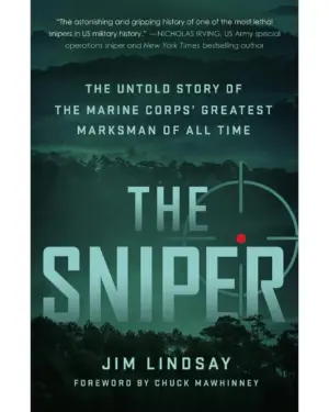 New: The Sniper: Greatest Marine Corps Marksman Story #1 by Jim Lindsay and Chuck Mawhinney