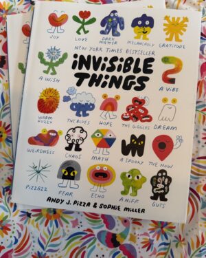 New: Invisible Things by Andy J. Pizza and Sophie Miller