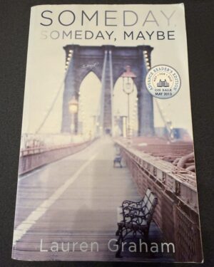 Used: Someday, Someday, Maybe