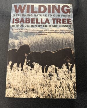 Used: Wilding by Isabella Tree