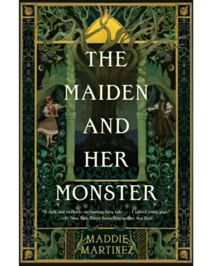 New: Maiden and Her Monster by Maddie Martinez