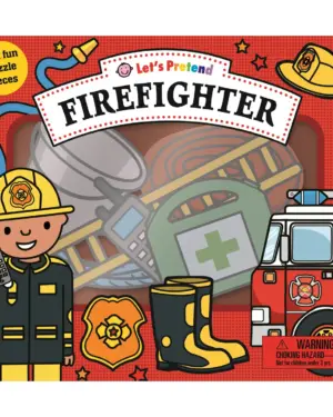 Let's Pretend: Firefighter Set: with Fun Puzzle Pieces by Roger Priddy