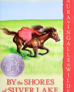 Used: By the Shores of Silver Lake (Little House)