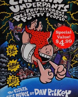 Used: Captain Underpants and the Preposterous Plight of the Purple Potty People