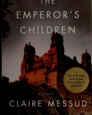 Used: The emperor's children